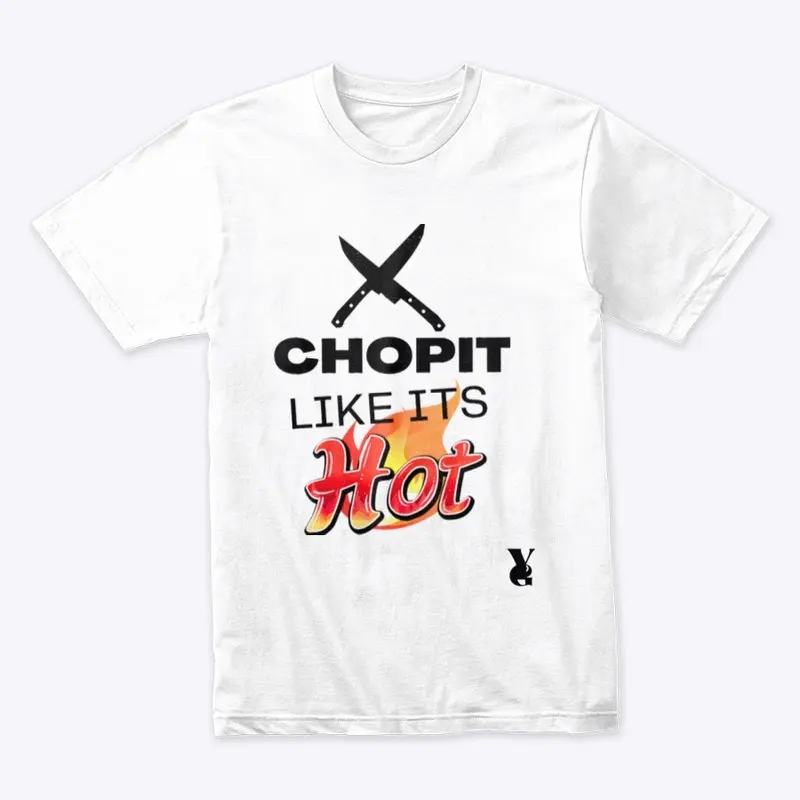 Chop It Like Its Hot Collection 